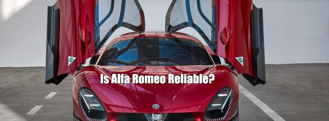 Is Alfa Romeo Reliable