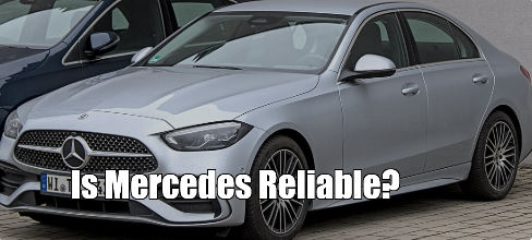 Is Mercedes Reliable