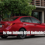 Is the Infiniti Q50 Reliable